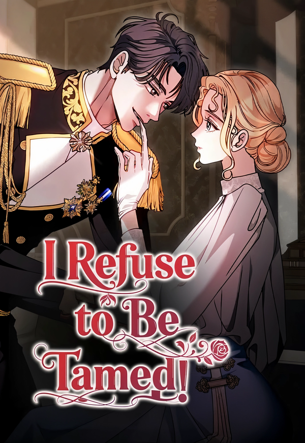 I Refuse to Be Tamed! [MagusManga]